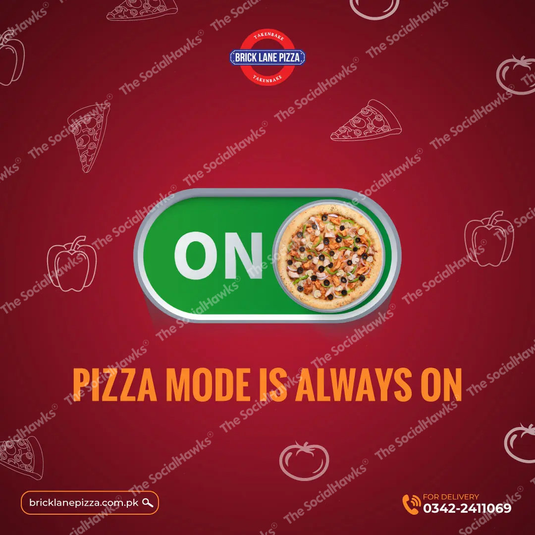 Brick Lane Pizza mode is always on creative with toggle switch pizza design